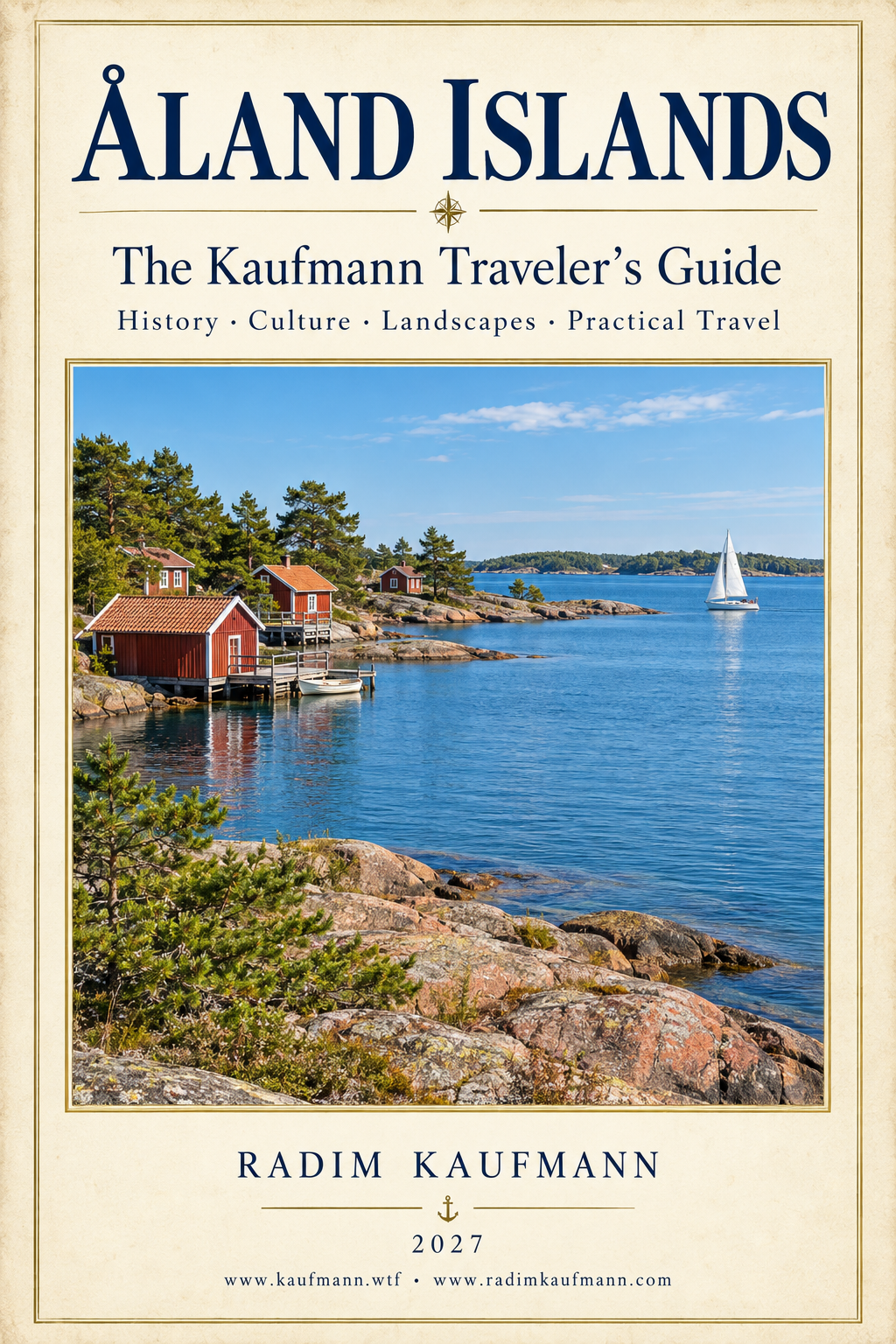 Åland Islands — The Kaufmann Traveler’s Guide, 2027