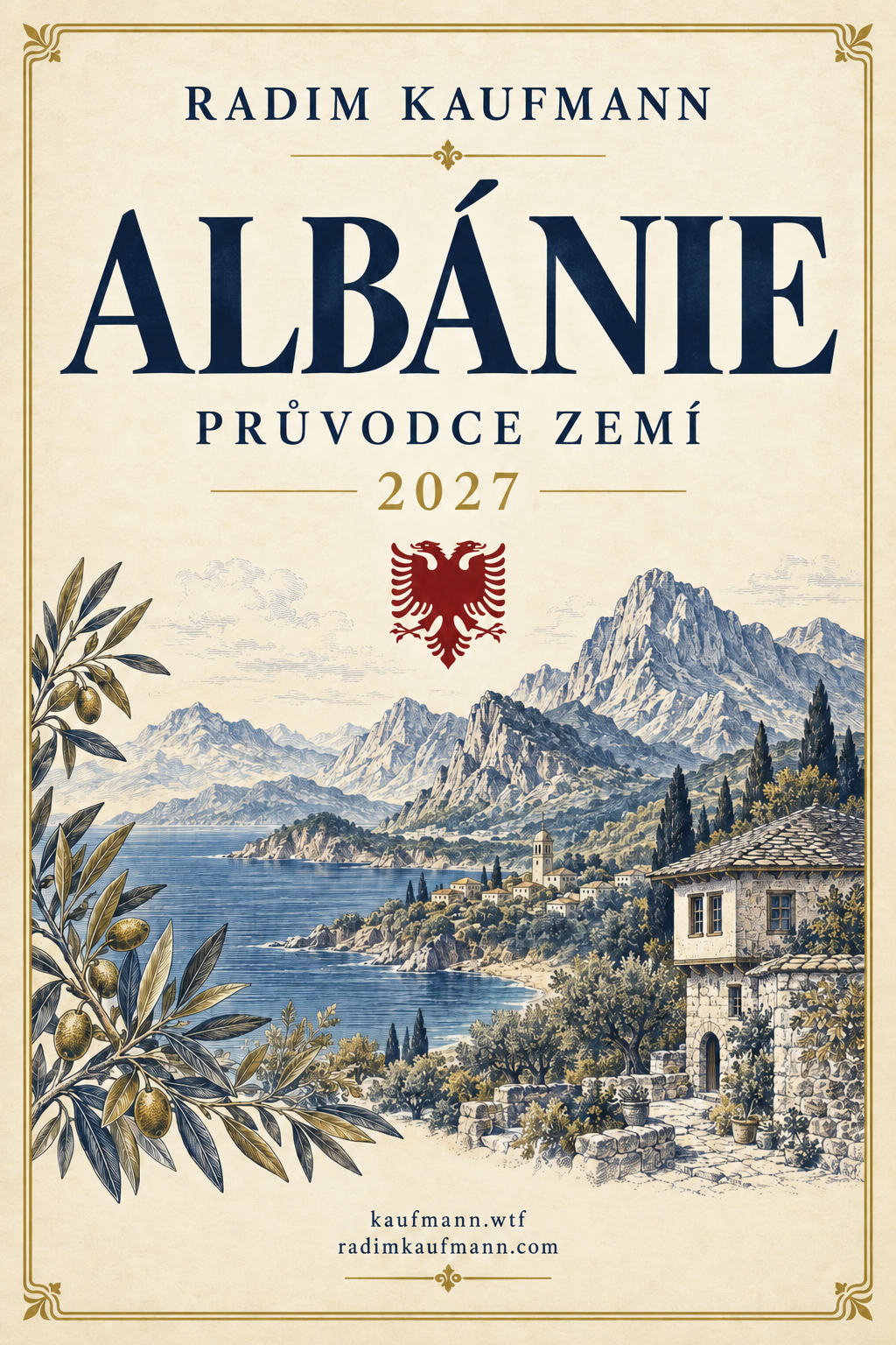 Albánie — Průvodce zemí · 2027 — Radim Kaufmann