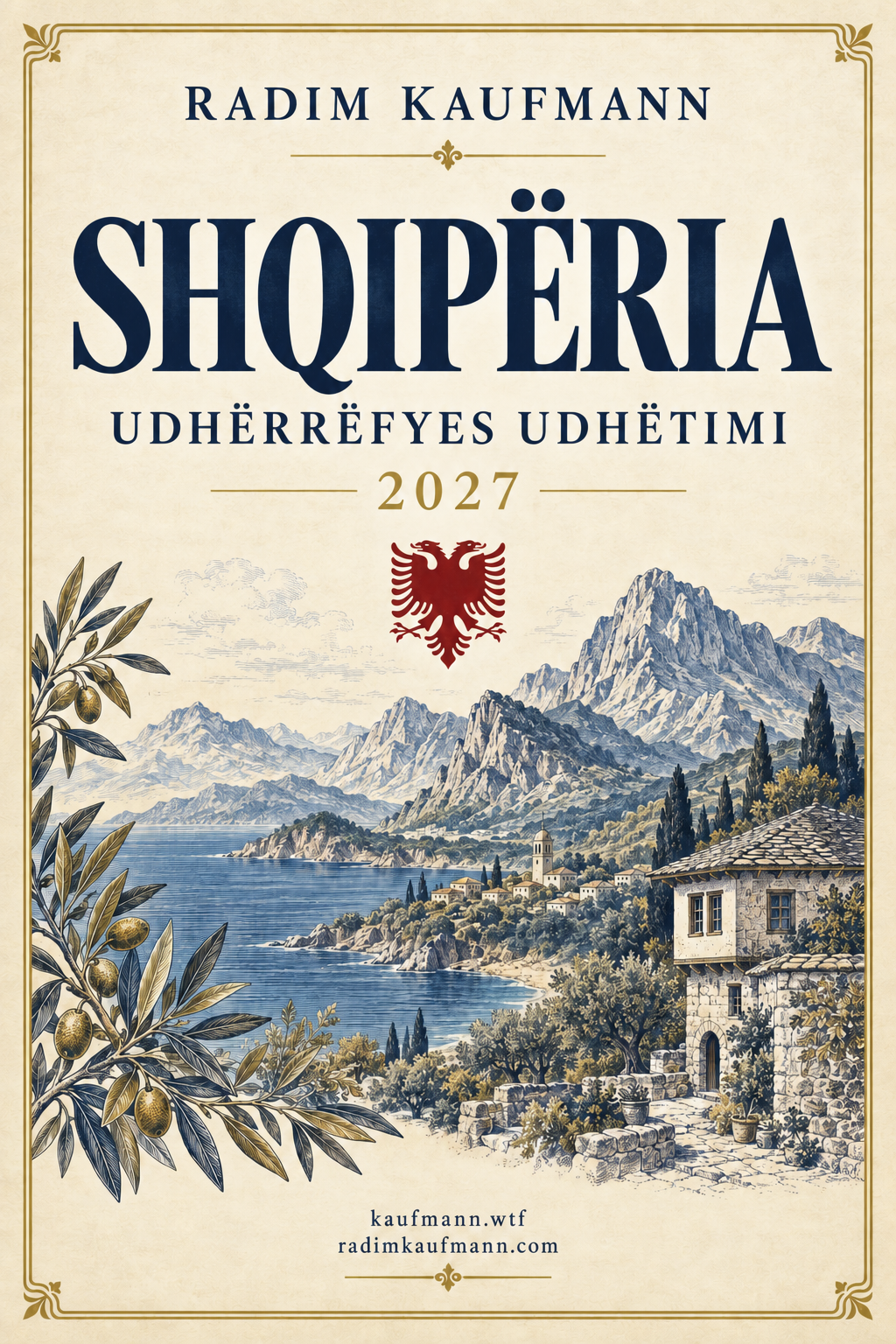 Shqipëria — Udhërrëfyes udhëtimi · 2027 — Radim Kaufmann