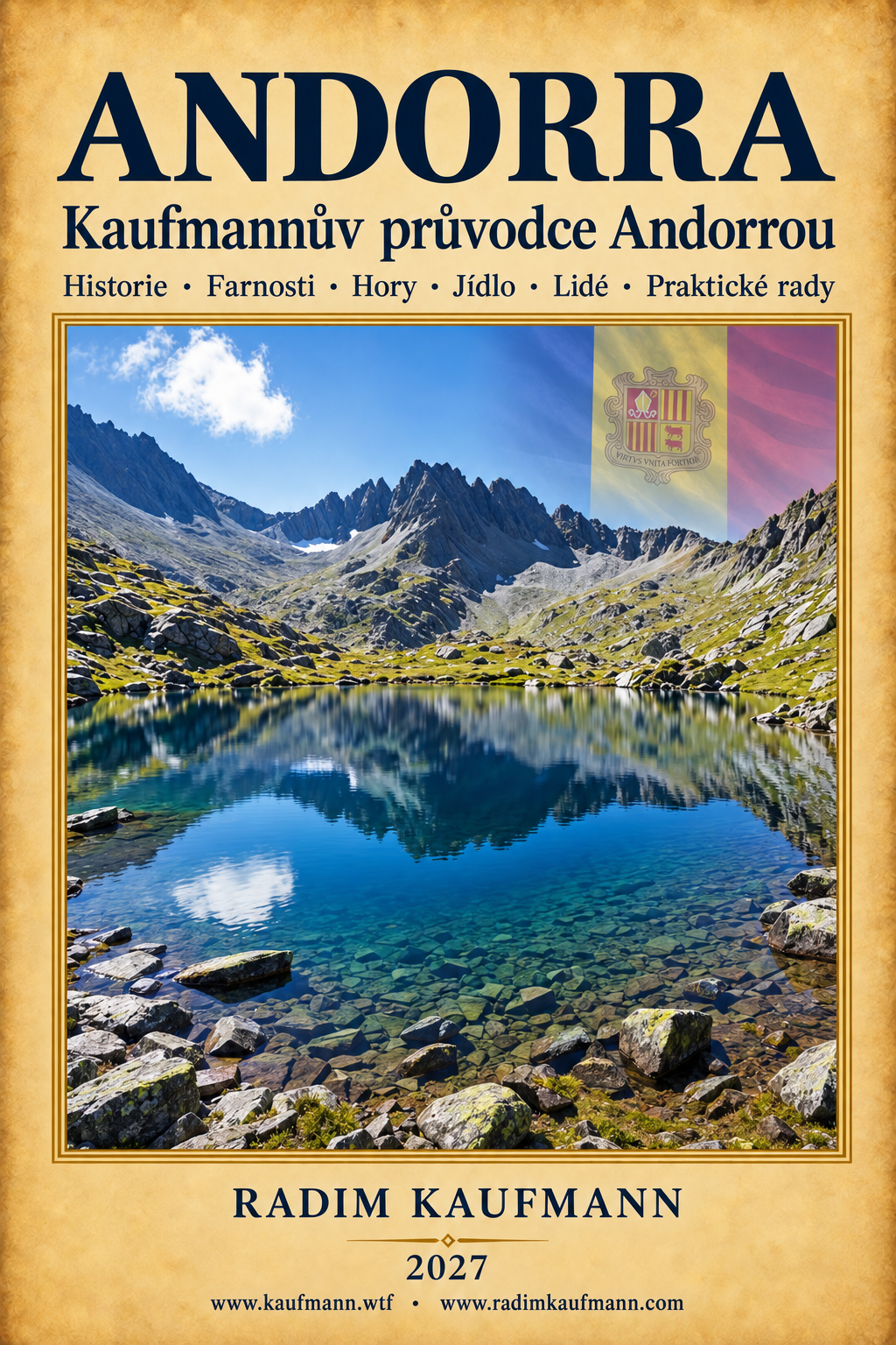 Andorra — Průvodce zemí · 2027 — Radim Kaufmann