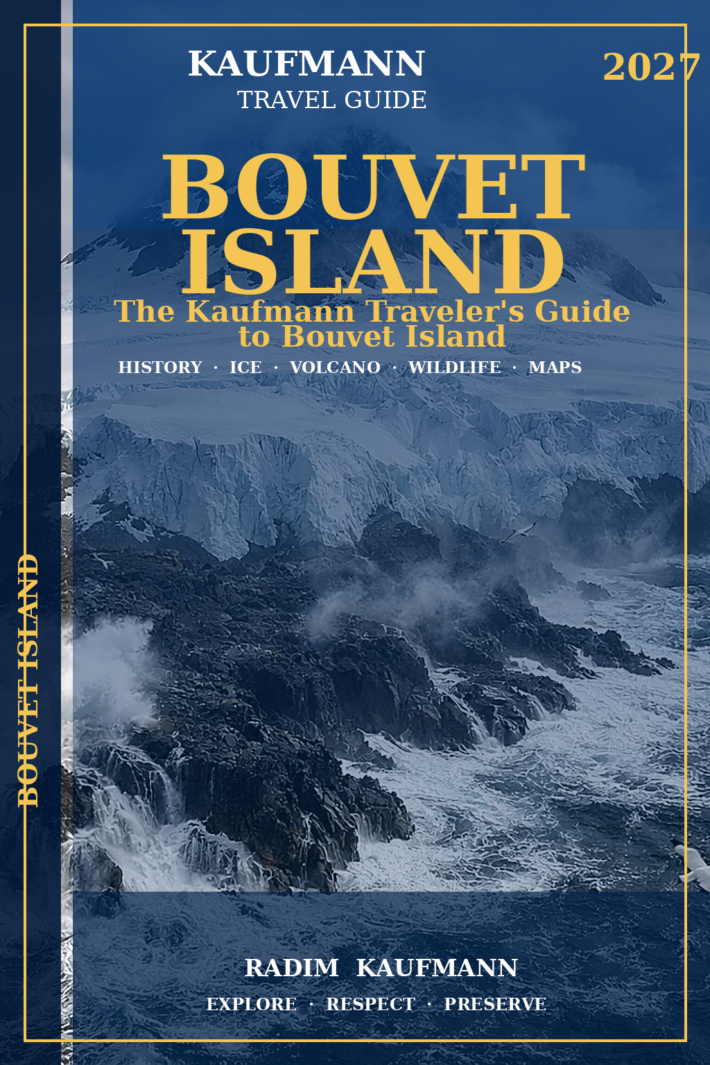 Bouvet Island — Kaufmann Travel Guide 2027 — Radim Kaufmann