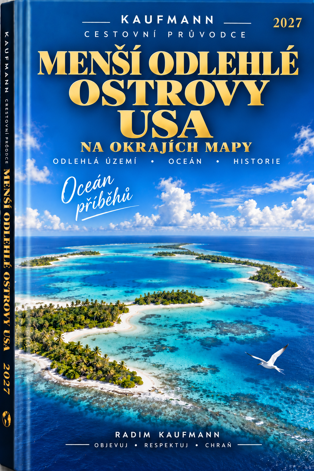 Menší odlehlé ostrovy USA — Průvodce 2027 — Radim Kaufmann