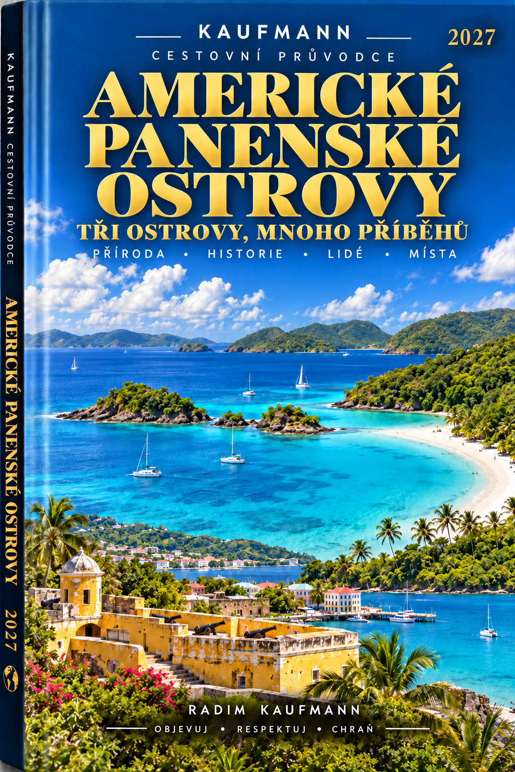 Americké Panenské ostrovy — Průvodce 2027 — Radim Kaufmann